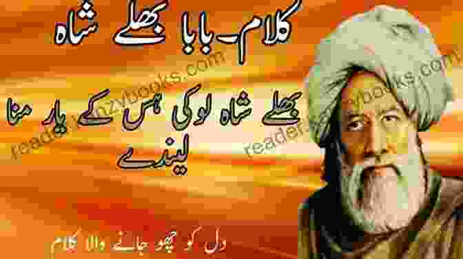 Bulleh Shah's Poetry Addresses Issues Of Social Injustice, Calling For A More Equitable And Compassionate World. DIVAN OF BULLEH SHAH: New Humanity