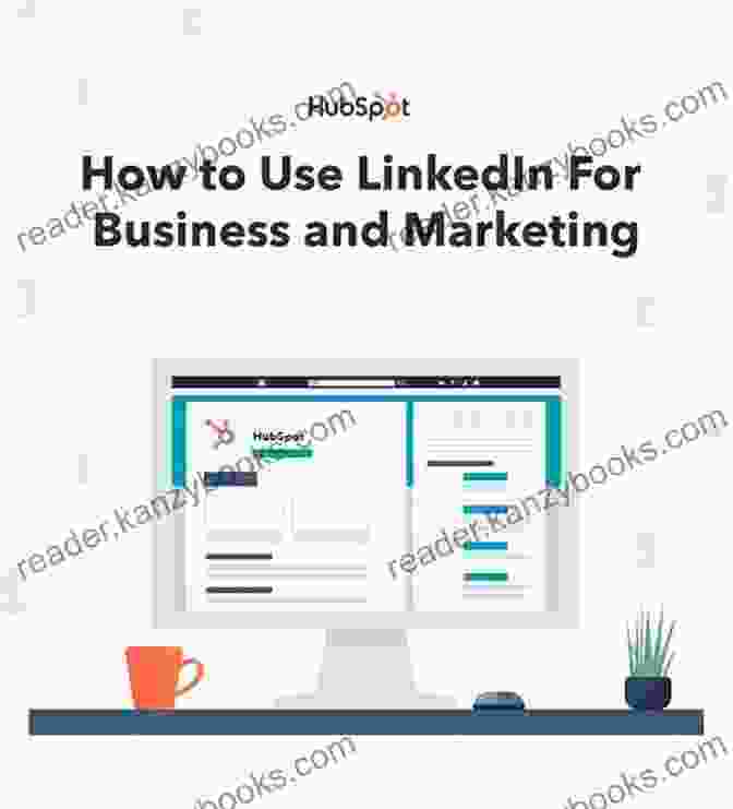 How To Use LinkedIn For Business Sales And Marketing Book Cover THE LINKEDIN 101: How To Use LinkedIn For Business Sales And Marketing