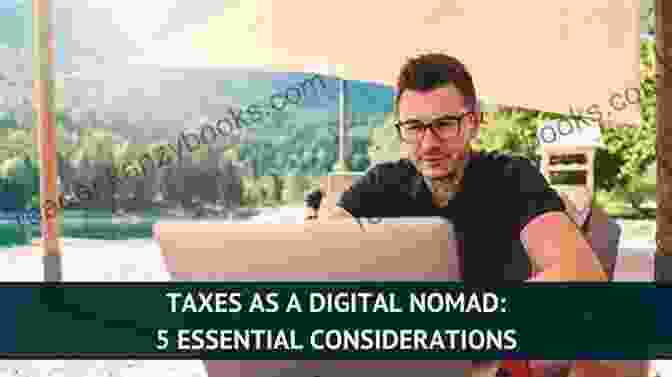 Legal And Tax Considerations For Digital Nomads Digital Nomad: 10 Keys To Becoming A Digital Nomad