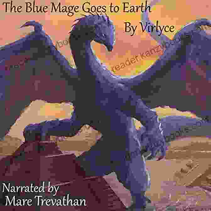 The Kingdom Razed By Dragons, The Blue Mage Raised By Dragons Paperback Book The Kingdom Razed By Dragons (The Blue Mage Raised By Dragons 2)