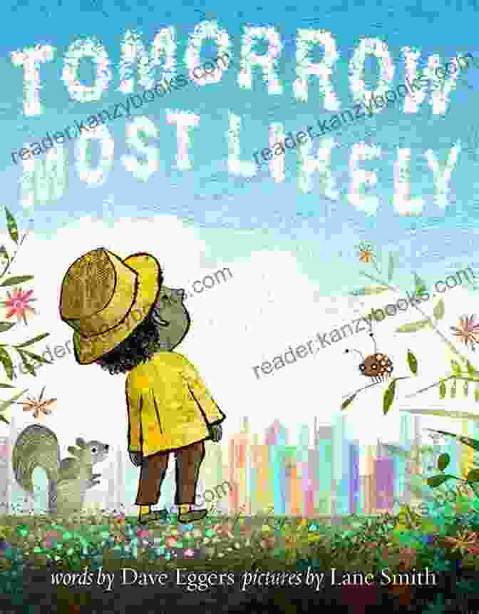 Tomorrow, Most Likely Book Cover Featuring A Child Looking Up At A Starry Sky Tomorrow Most Likely Lane Smith