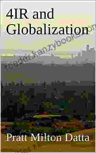 4IR And Globalization (Globalization And Technology Management For The 4th Industrial Revolution (4IR) 1)