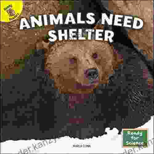 Ready For Science: Animals Need Shelter Children S About Animal Habitats Grades PreK 2 Leveled Readers (16 Pgs)