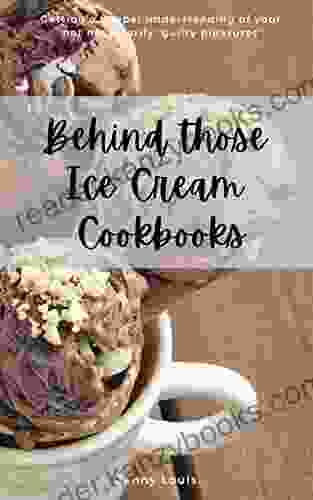 Behind Those Ice Cream Cookbooks: Getting A Deeper Understanding Of Your Not Necessarily Guilty Pleasures