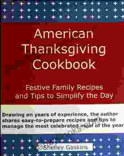 American Thanksgiving Cookbook Kristine Kidd