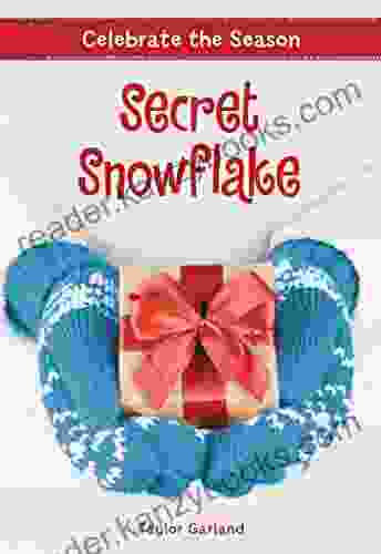 Celebrate the Season: Secret Snowflake