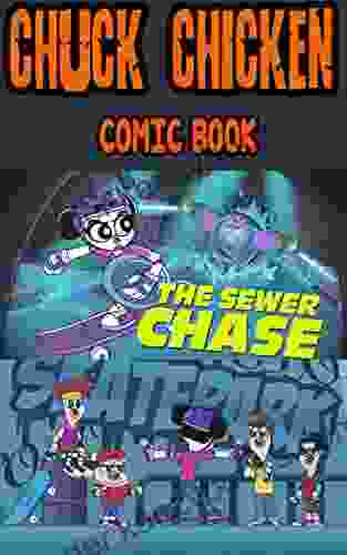 Chuck Chicken Comic Book: The Sewer Chase