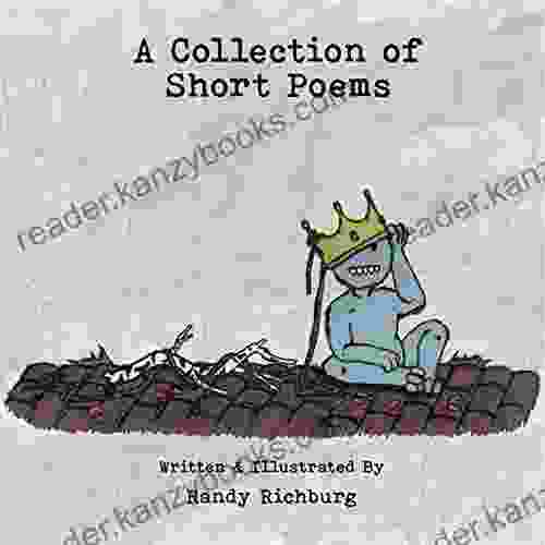 A Collection Of Short Poems