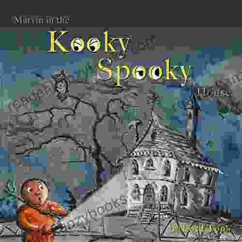 Marvin In The Kooky Spooky House: A Halloween Adventure