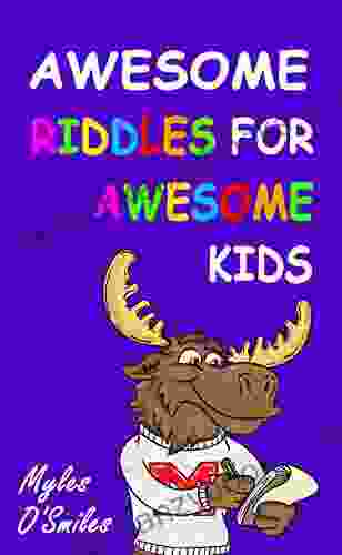 Awesome Riddles For Awesome Kids