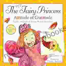 The Very Fairy Princess: Attitude Of Gratitude