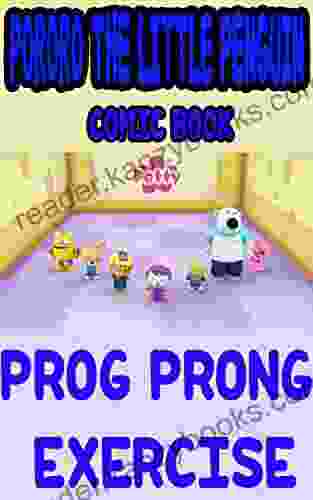 Pororo The Little Penguin Comic Book: Prog Prong Exercise