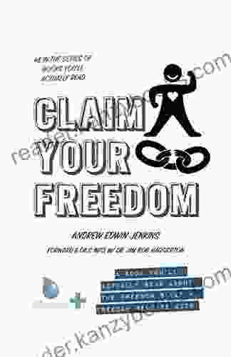 Claim Your Freedom: A You ll Actually Read About the Freedom Sleep Freedom Release Kits (Books You ll Actually Read 8)