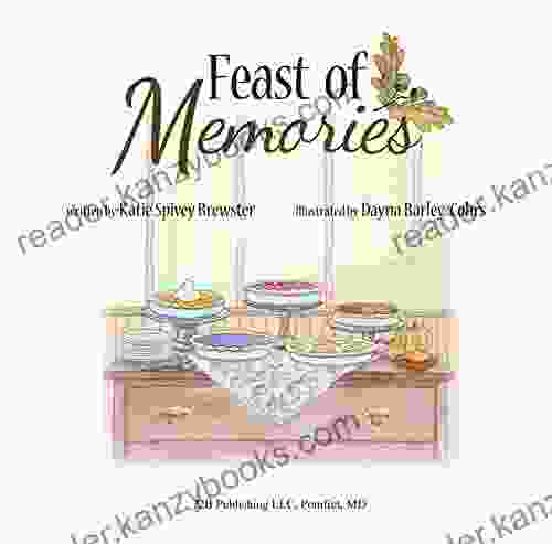 Feast Of Memories