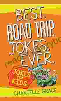 Best Road Trip Jokes Ever: Jokes For Kids (Joke Books)