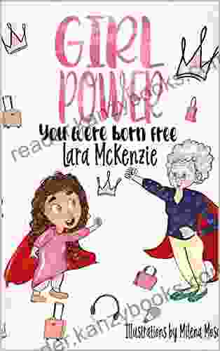 Girl Power: You Were Born Free