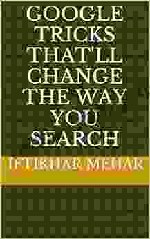 Google Tricks That ll Change the Way You Search