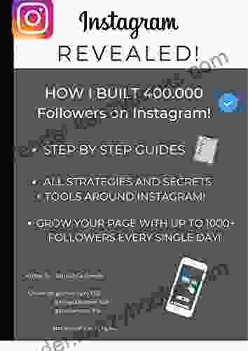 INSTAGRAM REVEALED: GROW YOUR PAGE WITH UP TO 1000+ FOLLOWERS A DAY