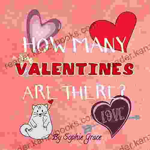 How Many Valentines Are There?: Learning to Count for Toddlers A Fun Picture Puzzle for 2 5 Years Old