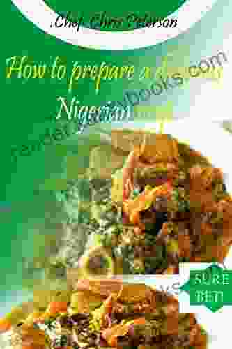 How To Prepare A Delicious Nigerian Soup