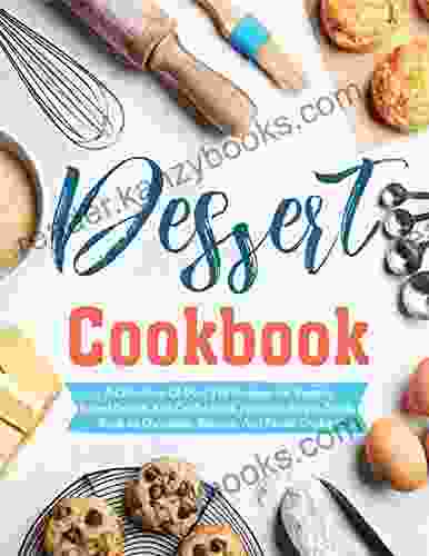 The #2024 Dessert Cookbook For The Holiday: A collection of over 110 recipes for sweets baked goods and confections features simple treats such as Chocolate Banana and Pecan cookies