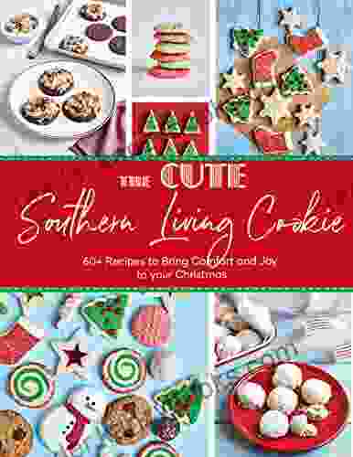 The Cute Southern Living Cookie With 60+ Recipes To Bring Comfort And Joy To Your Christmas