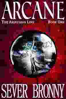 Arcane (The Arinthian Line 1)