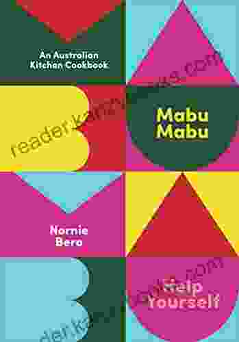 Mabu Mabu: An Australian Kitchen Cookbook