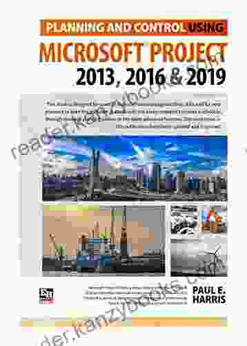 Planning And Control Using Microsoft Project 2024 2024