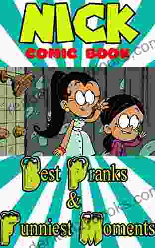 Nick comic book: Best pranks and funniest moments