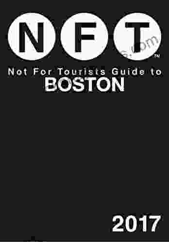 Not For Tourists Guide To Boston 2024