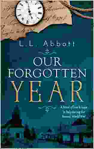 Our Forgotten Year: A Novel Of Love And Hope In Italy During The Second World War