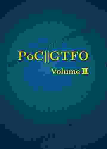 PoC Or GTFO Volume 3