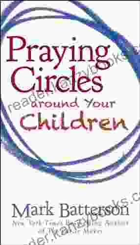 Praying Circles Around Your Children