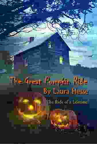 The Great Pumpkin Ride A humorous Halloween adventure story for kids (Ghosts Horses Mystery The Holiday 2)