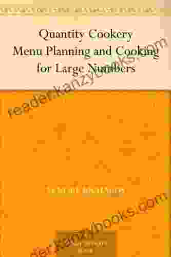 Quantity Cookery Menu Planning And Cooking For Large Numbers