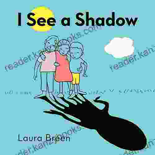 I See A Shadow Laura Breen