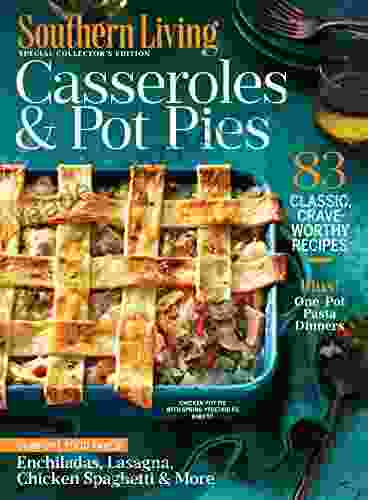 Southern Living Casseroles Pot Pies