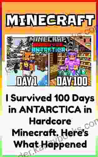 Minecraft Survived: I Survived 100 Days In ANTARCTICA In Hardcore Minecraft Here S What Happened