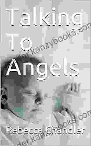 Talking To Angels