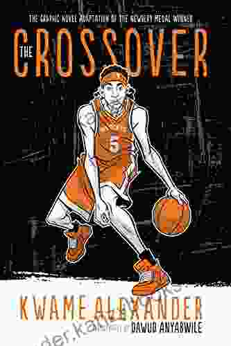 The Crossover Graphic Novel (The Crossover Series)