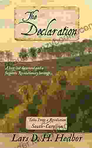 The Declaration: Tales From A Revolution South Carolina