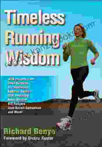 Timeless Running Wisdom Richard Benyo