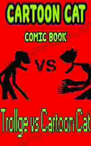 Cartoon Cat comic book: Trollge vs Cartoon Cat