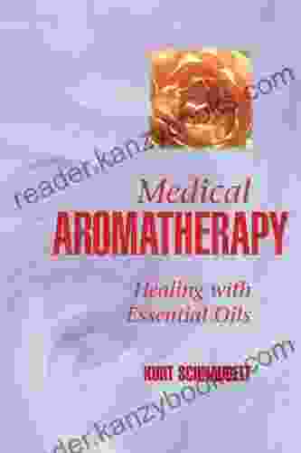 Medical Aromatherapy: Healing with Essential Oils