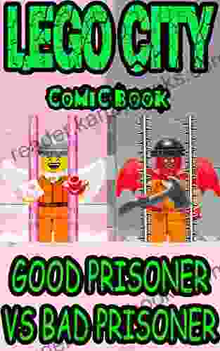 LG City Comic Book: GOOD PRISONER VS BAD PRISONER