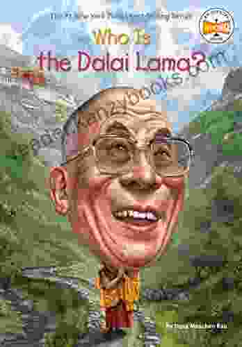 Who Is The Dalai Lama? (Who Was?)