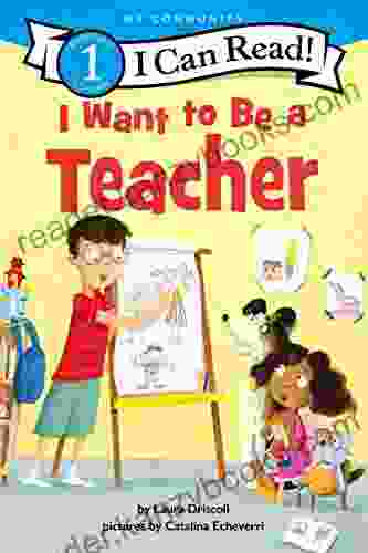 I Want to Be a Teacher (I Can Read Level 1)