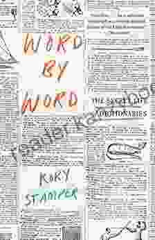 Word By Word: The Secret Life Of Dictionaries