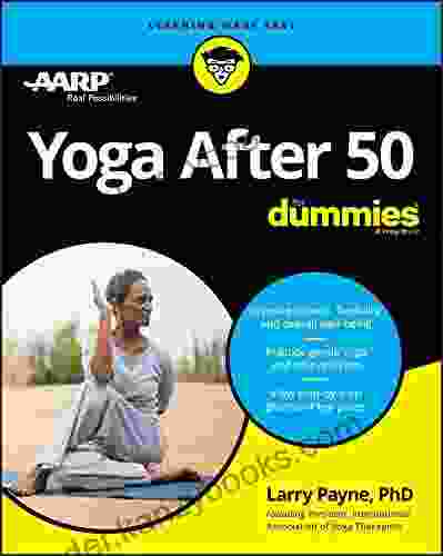 Yoga After 50 For Dummies Larry Payne